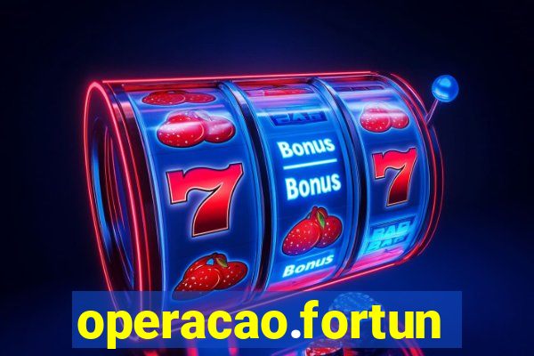 operacao.fortune