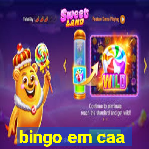 bingo em caa