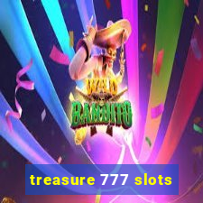 treasure 777 slots