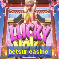 betsur casino