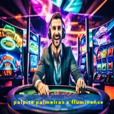 palpite palmeiras x fluminense