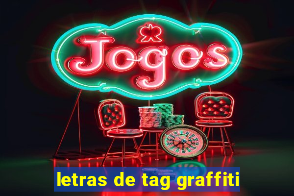 letras de tag graffiti