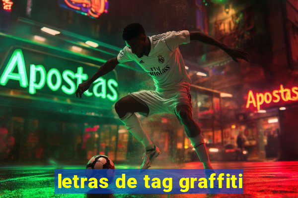 letras de tag graffiti