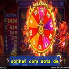 sonhar com nota de 5 reais jogo do bicho