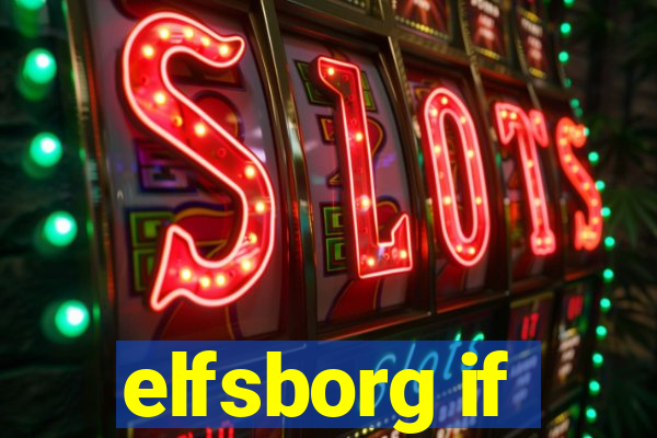 elfsborg if