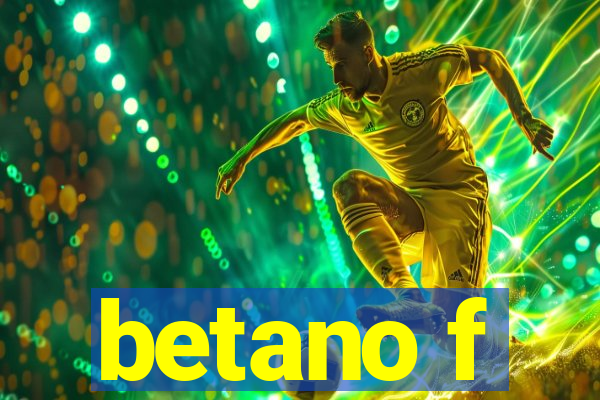 betano f