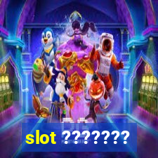 slot ???????