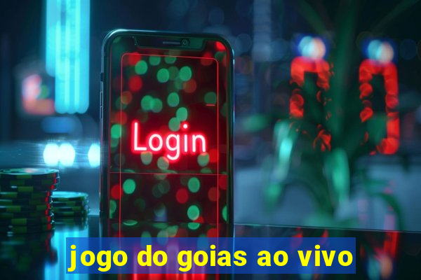 jogo do goias ao vivo