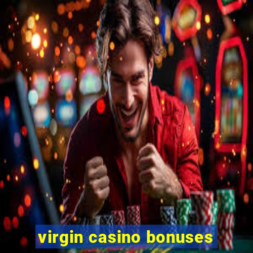 virgin casino bonuses