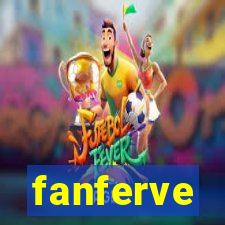 fanferve