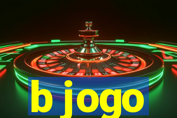 b jogo