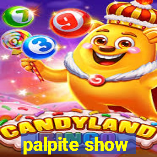 palpite show