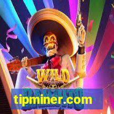 tipminer.com