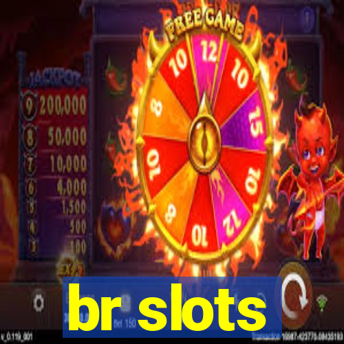 br slots