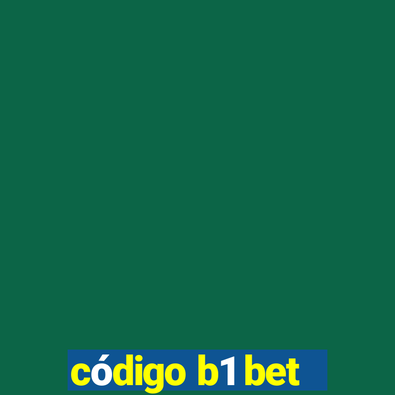 código b1 bet