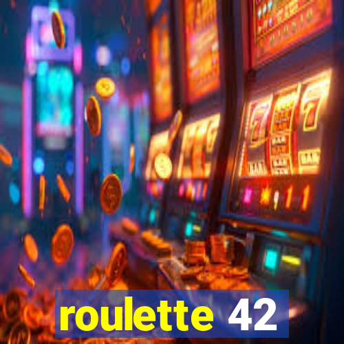 roulette 42