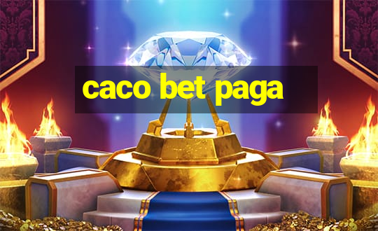 caco bet paga