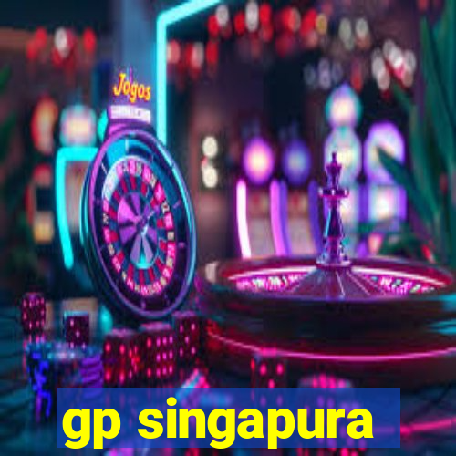 gp singapura