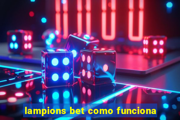 lampions bet como funciona