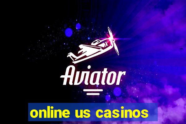 online us casinos