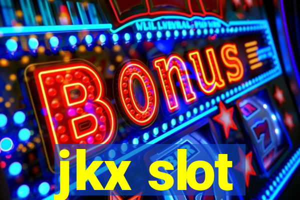 jkx slot