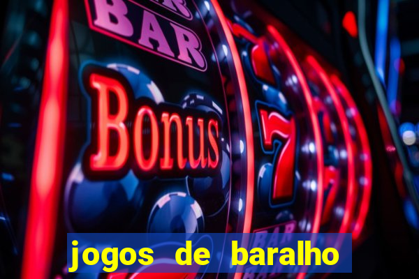 jogos de baralho valendo dinheiro