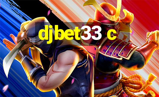 djbet33 c