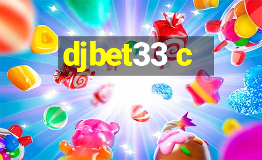 djbet33 c