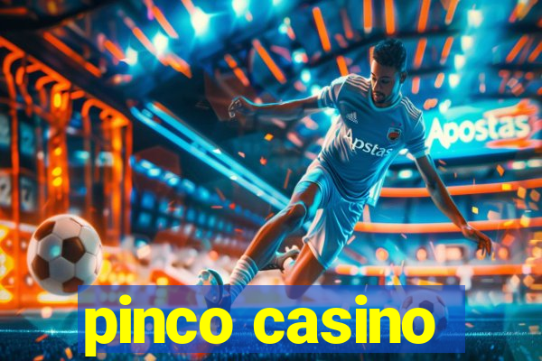 pinco casino