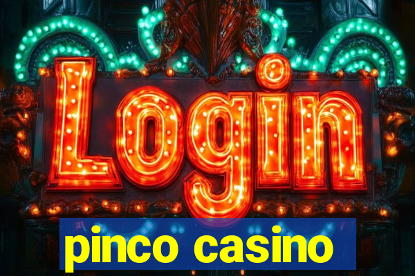 pinco casino