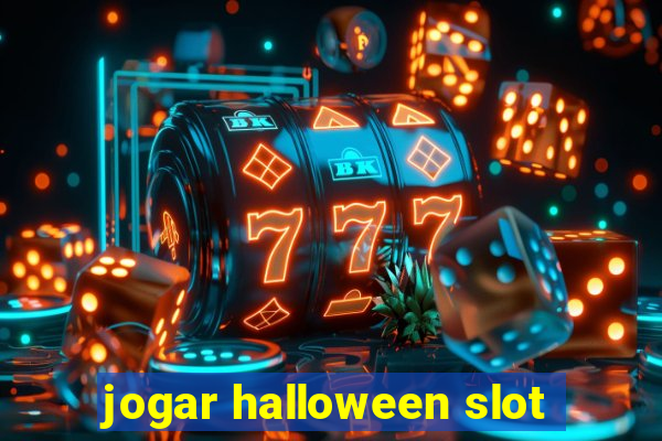 jogar halloween slot