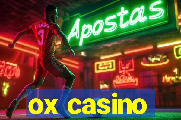 ox casino