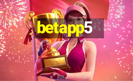 betapp5