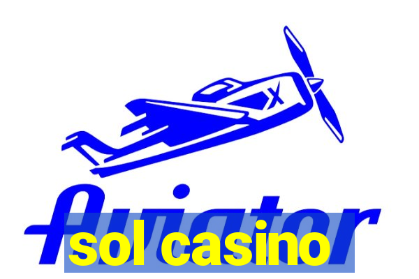 sol casino