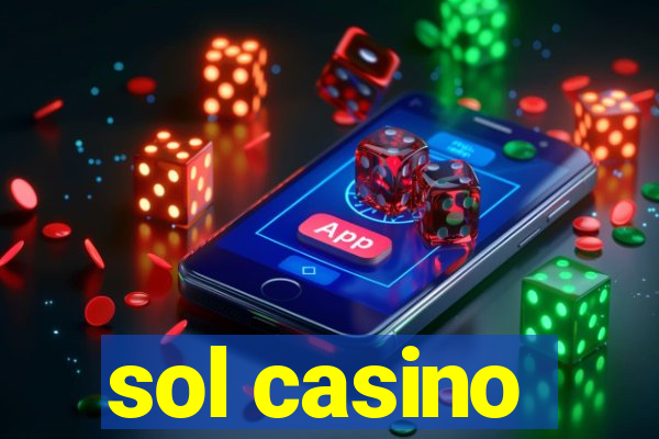 sol casino