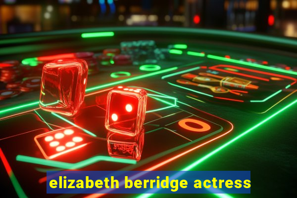 elizabeth berridge actress