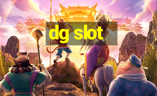 dg slot