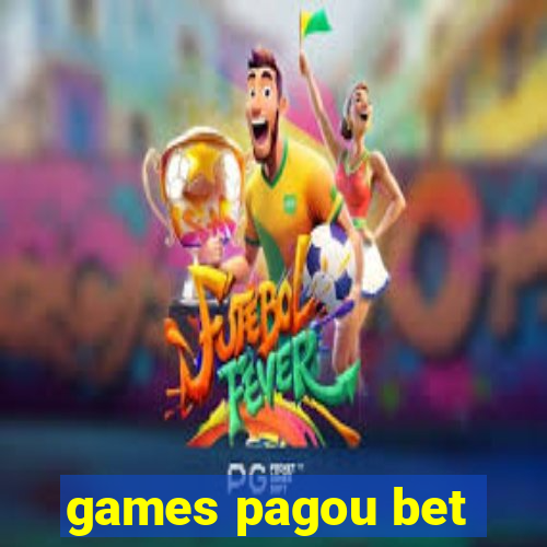 games pagou bet