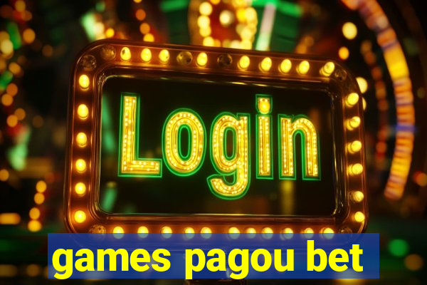 games pagou bet