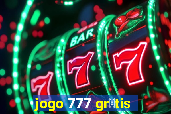 jogo 777 gr谩tis