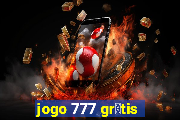 jogo 777 gr谩tis