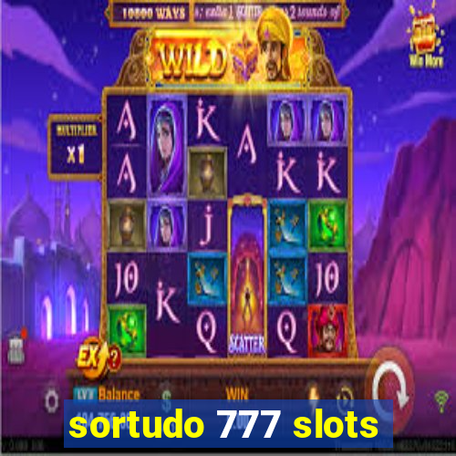 sortudo 777 slots