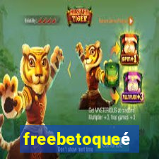 freebetoqueé