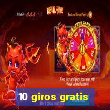 10 giros gratis