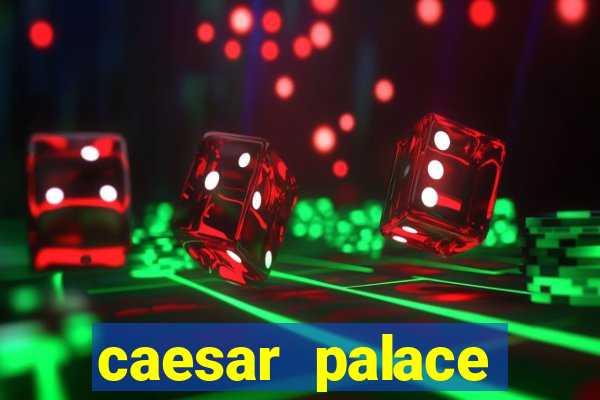 caesar palace online casino