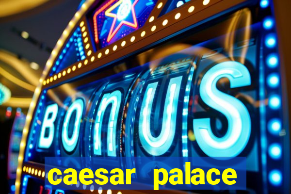 caesar palace online casino