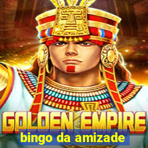 bingo da amizade