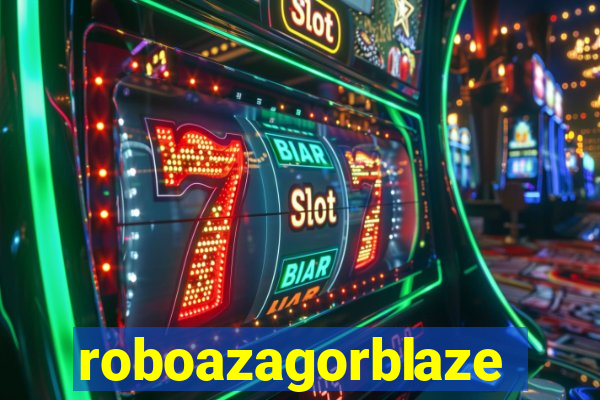 roboazagorblaze