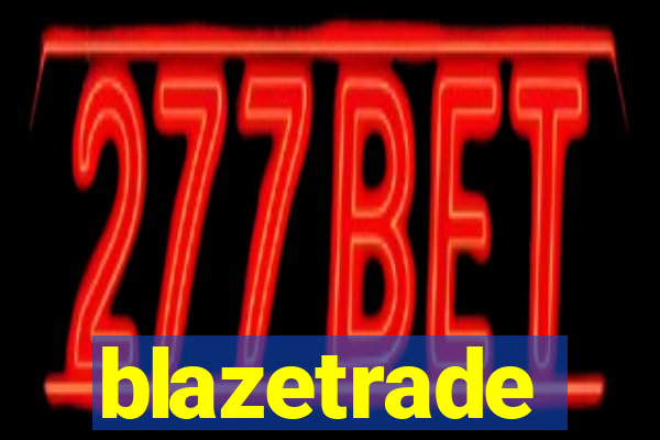 blazetrade