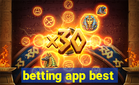 betting app best